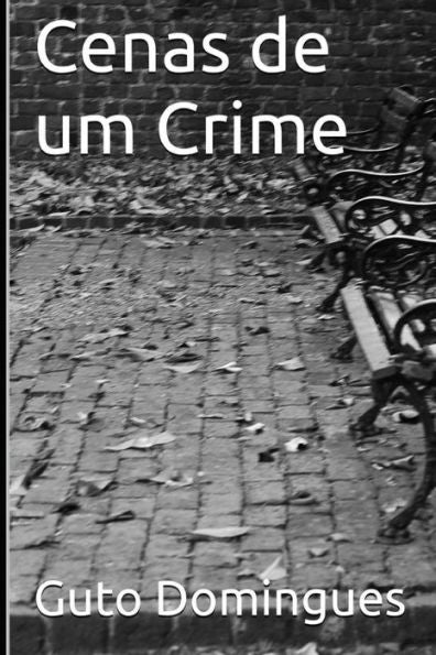Cenas de um Crime (Portuguese Edition)