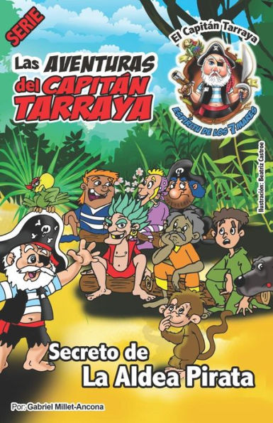 El Secreto de la Aldea Pirata (Spanish Edition)