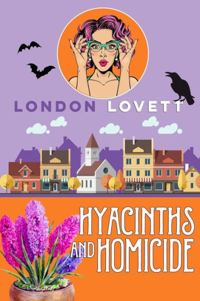 Hyacinths and Homicide (Port Danby Cozy Mystery Series)