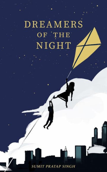 Dreamers of the Night