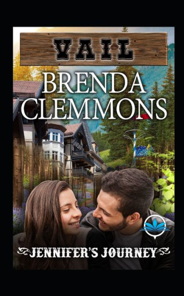 Jennifer's Journey: Contemporary Western Romance (Vail Series)