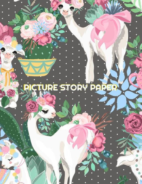 Picture Story Paper : Pretty Llama Big Book Learn To Draw And Write And Proportion Letters ( For Kinder-3Rd Grade