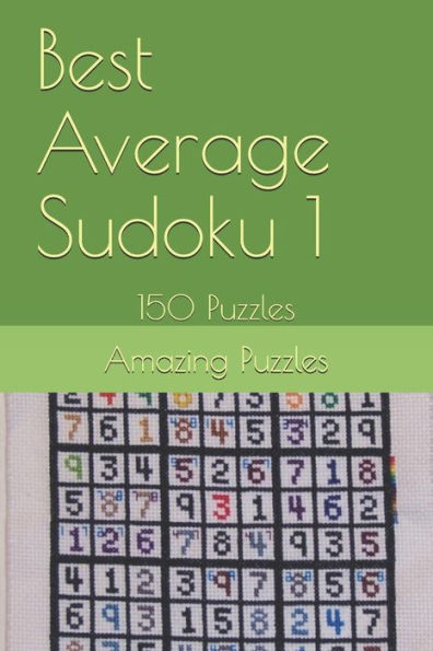 Best Average Sudoku 1: 150 Puzzles