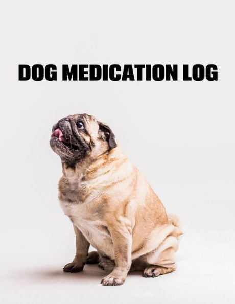 Dog Medication Log - 9781728996165