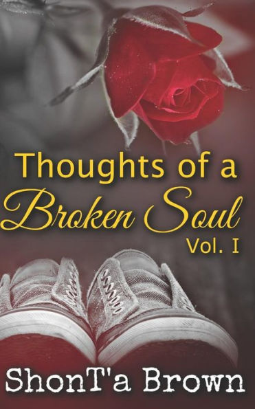 Thoughts Of A Broken Soul: