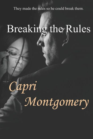 Breaking the Rules - 9781729020746