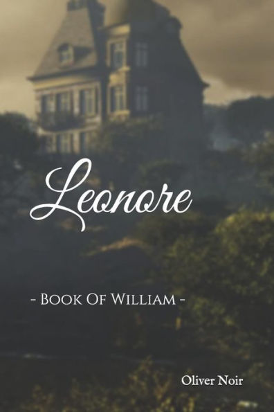 Leonore : Book Of William