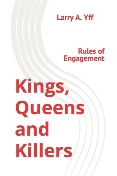 Kings, Queens and Killers (You and Your View Matters)