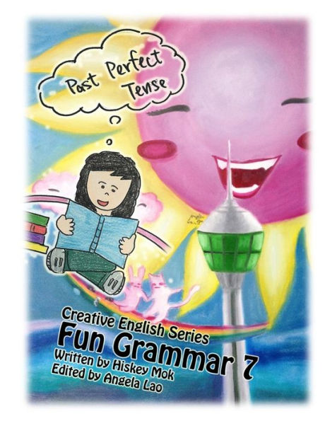 Fun Grammar 7 Past Perfect (Angels Sky Creative English)
