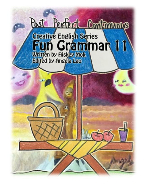 Fun Grammar 11 Past Perfect Continuous (Angels Sky Creative English)