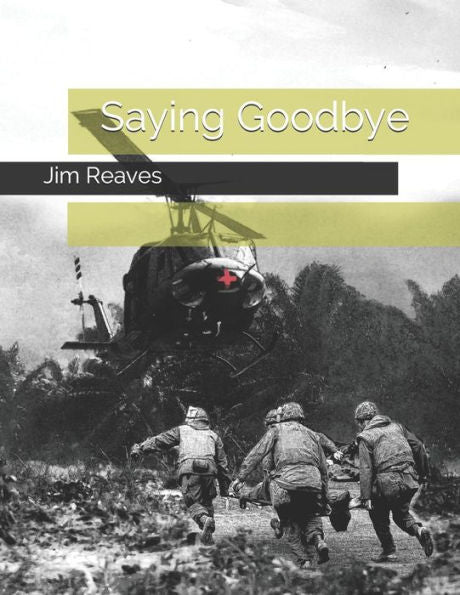Saying Goodbye - 9781729120125