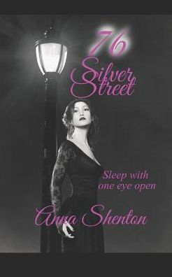 76 Silver Street: Sleep With One Eye Open (Scandalous Romance)