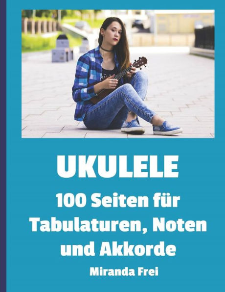 Ukulele: 100 Seiten F