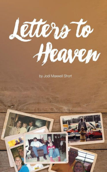 Letters To Heaven - 9781729182604