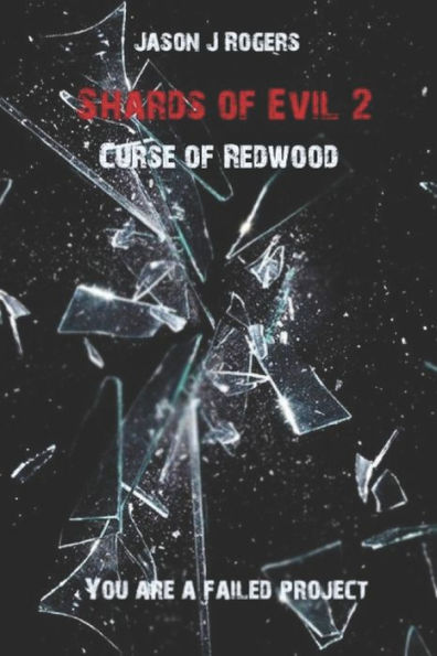 Shards Of Evil 2 : Curse Of Redwood