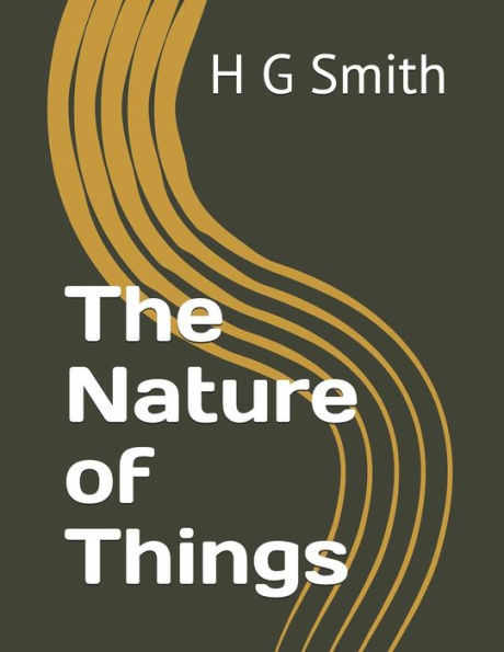 The Nature Of Things - 9781729210819