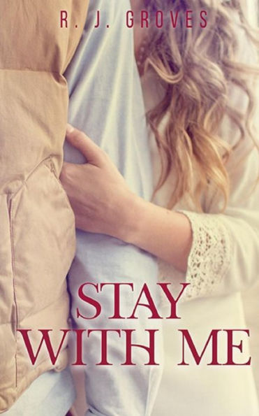 Stay With Me - 9781729232057