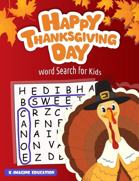 Happy Thanksgiving Day Word Search for Kids: Word Search for Kids Ages 4-8 (First Word Search)