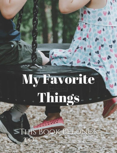 My Favorite Things - 9781729356616