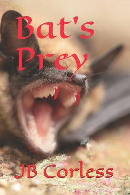 Bat's Prey (The Troubleshooters)