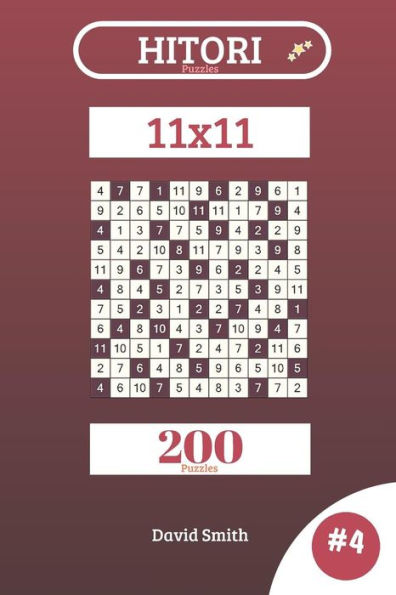 Hitori Puzzles - 200 Puzzles 11x11 vol.4