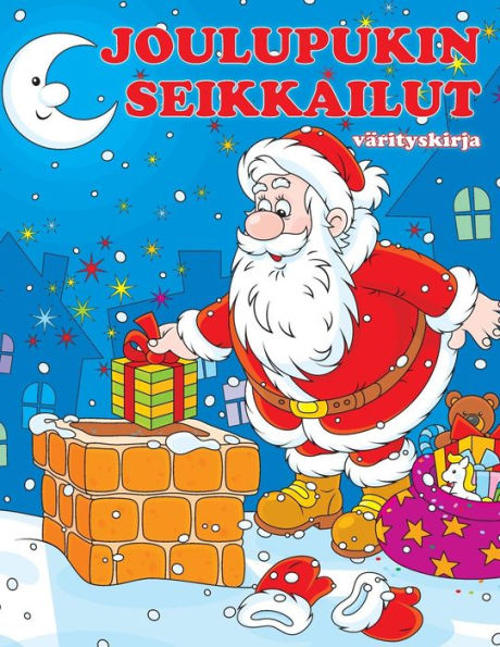Joulupukin seikkailut v?rityskirja (Hauskat v?rityskirjat) (Finnish Edition)