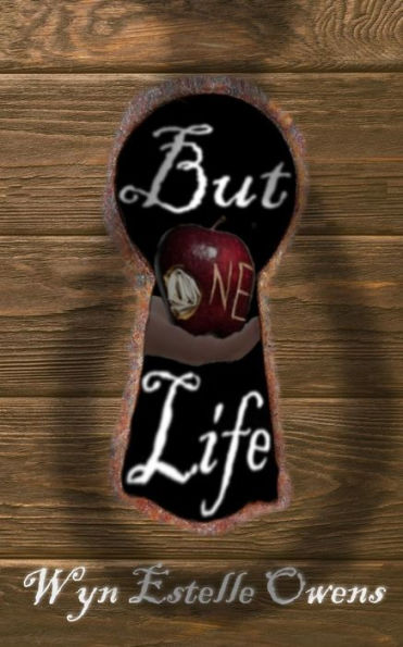 But One Life