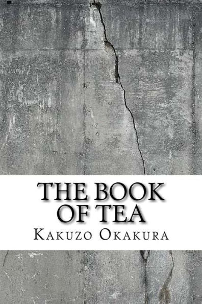The Book Of Tea - 9781729520345