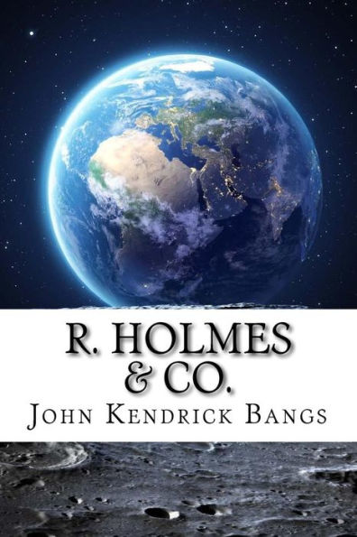 R. Holmes And Co - 9781729533635