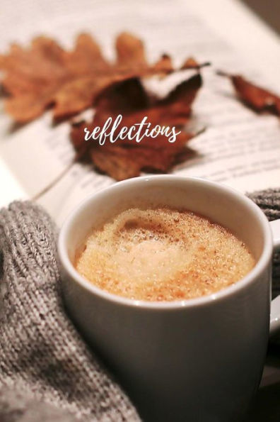Reflections - 9781729538548