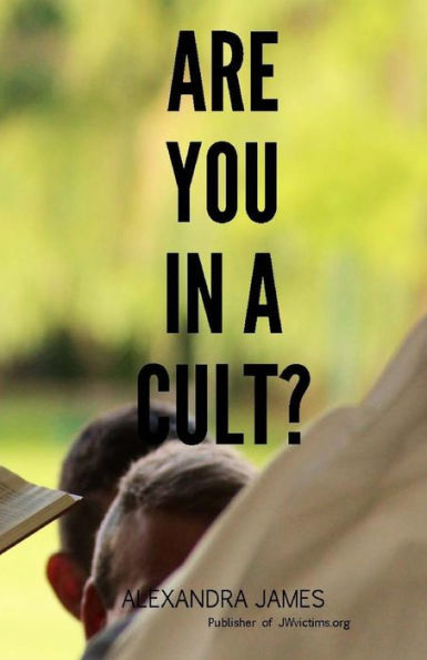 Are You In a Cult?