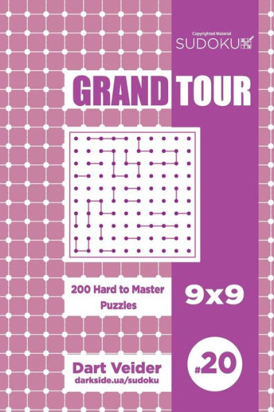 Sudoku Grand Tour - 200 Hard To Master Puzzles 9X9