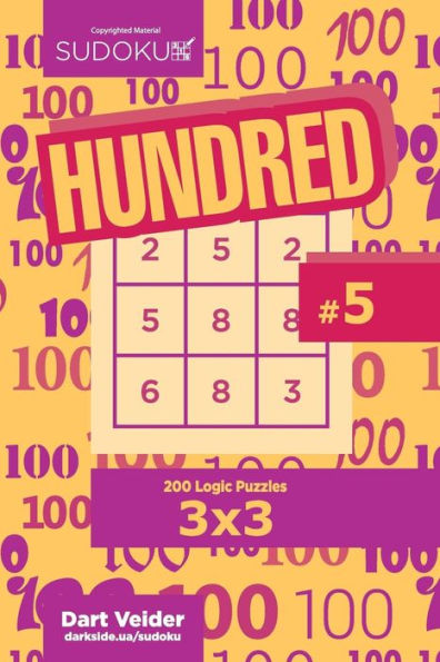 Sudoku Hundred - 200 Logic Puzzles 3X3