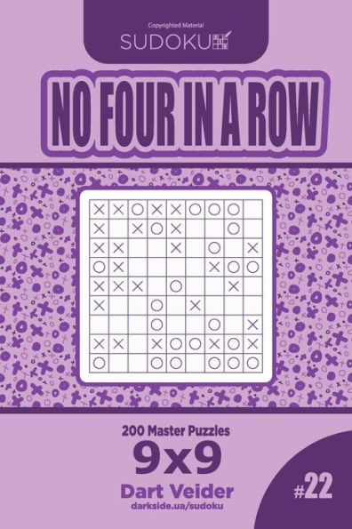 Sudoku No Four In A Row - 200 Master Puzzles 9X9