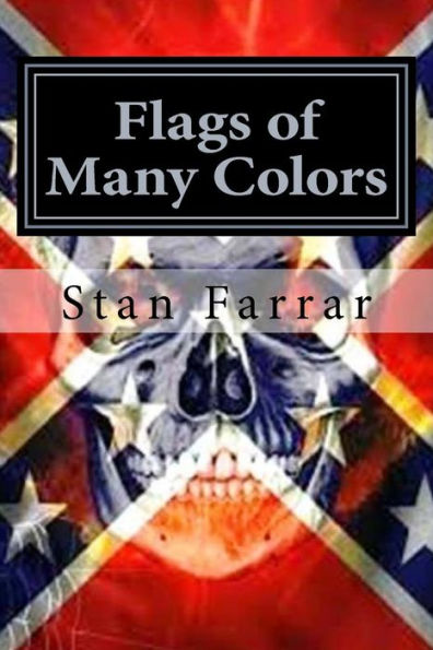 Flags of Many Colors (Worldsend Series)