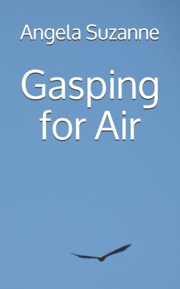 Gasping for Air