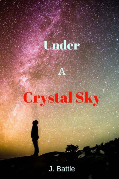 Under A Crystal Sky