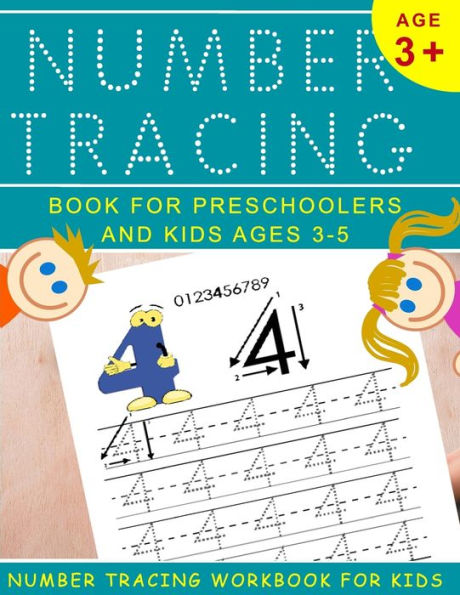 Number Tracing Book For Preschoolers And Kids Ages 3-5 : Number Tracing Workbook For Kids