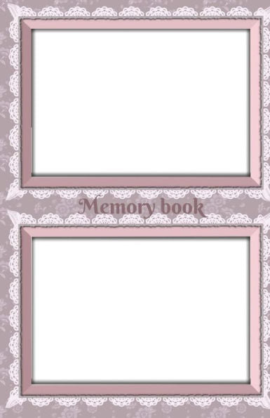 Memory Book : Classic Keepsake Memory Book/Photo Album For All Occasions