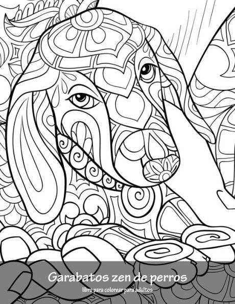 Garabatos zen de perros libro para colorear para adultos 1 (Spanish Edition)