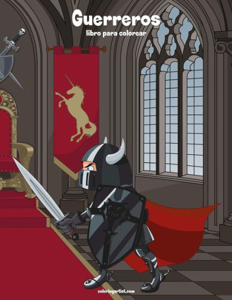 Guerreros libro para colorear 1 (Spanish Edition)