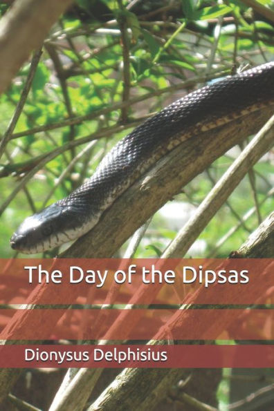 The Day Of The Dipsas