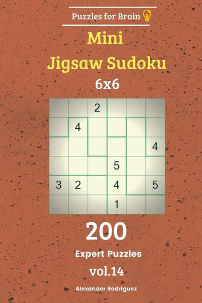 Puzzles For Brain - Mini Jigsaw Sudoku 200 Expert Puzzles 6X6