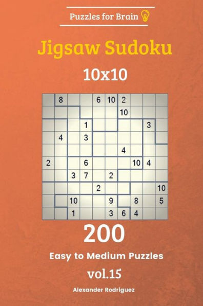 Puzzles For Brain - Jigsaw Sudoku 200 Easy To Medium Puzzles 10X10