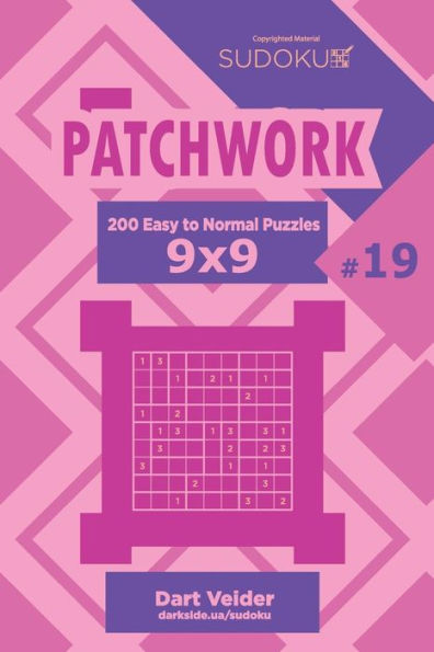 Sudoku Patchwork - 200 Easy To Normal Puzzles 9X9