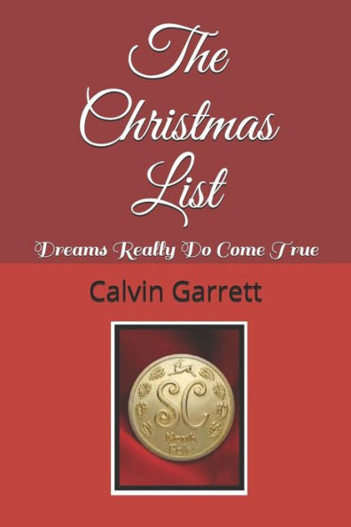 The Christmas List : Dreams Really Do Come True