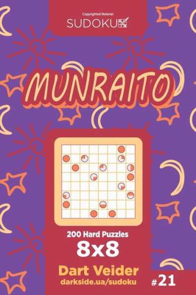Sudoku Munraito - 200 Hard Puzzles 8X8