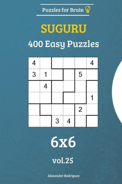 Puzzles For Brain - Suguru 400 Easy Puzzles 6X6