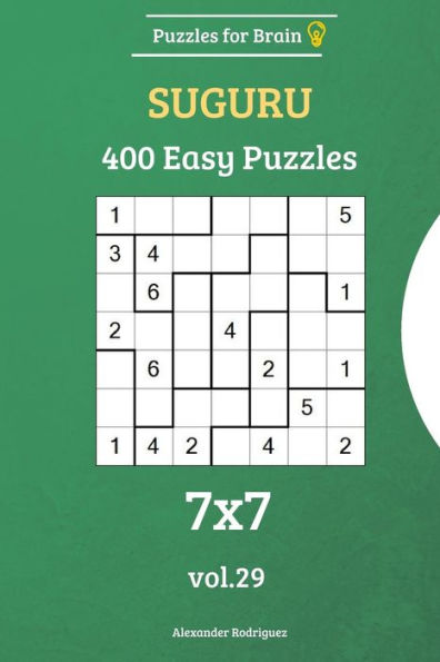 Puzzles For Brain - Suguru 400 Easy Puzzles 7X7