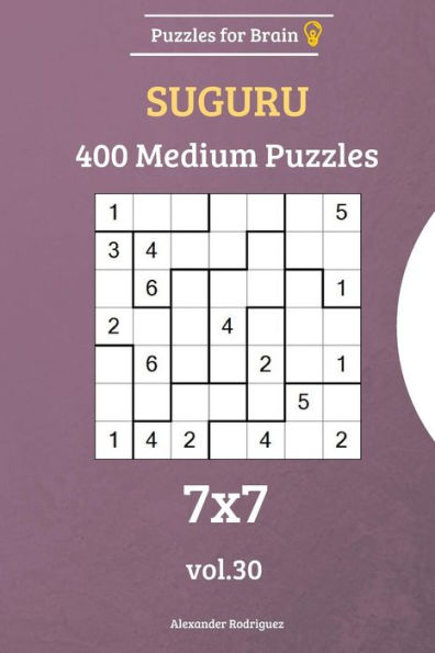Puzzles For Brain - Suguru 400 Medium Puzzles 7X7